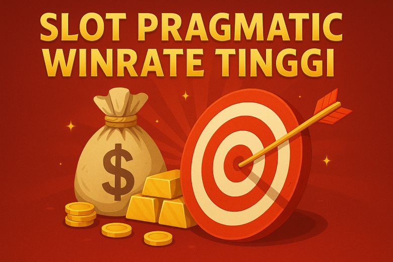 Slot Pragmatic Winrate Tinggi 2025